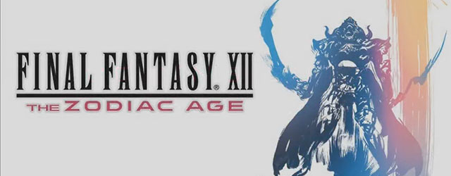 ANÁLISIS: Final Fantasy XII The Zodiac Age